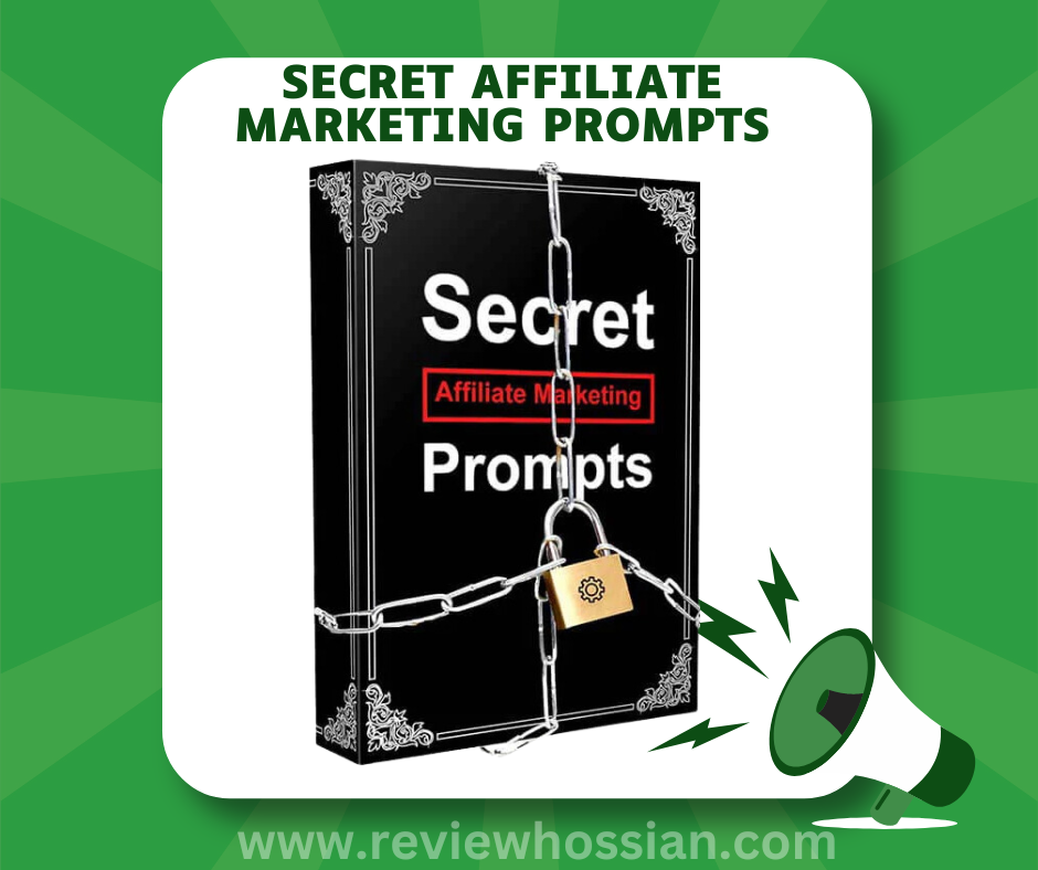 Secret Affiliate Marketing Prompts